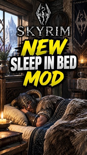Skyrim Just Got a PERFECT NEW Sleep in Bed Mod!