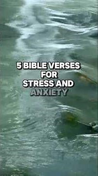 Top 5 Bible Verses for Overcoming Stress & Anxiety | Find God's Peace Today