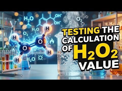 شرح حسابات قيمة H2O2 واستخراج W/V% | باستخدام قانون مباشر