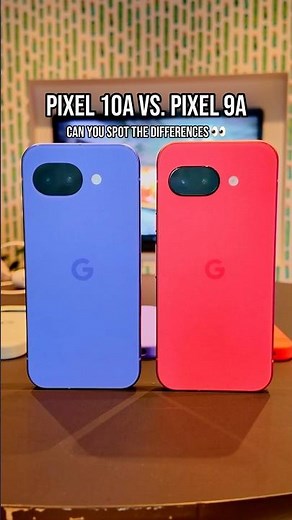 Pixel 10a vs. Pixel 9a | Side-by-Side Comparison! #googlepixel #phones
