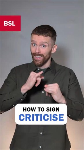 How to sign Criticise: BSL Sign of the Day 271