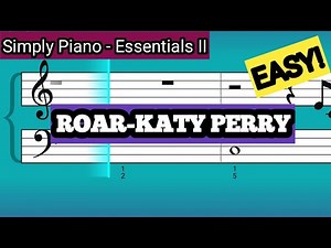 Simply Piano| Roar |Essentials II |Piano Tutorial