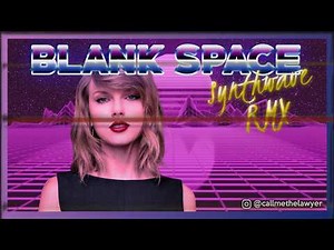 Taylor Swift - Blank Space (SYNTHWAVE REMIX by TLR)