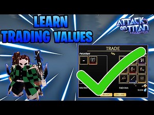 How to Learn Trading Values In Attack On Titan Revolution