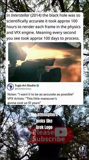 In Interstellar (2014) the black hole was so scientifically accurate it took approx 100 hours to