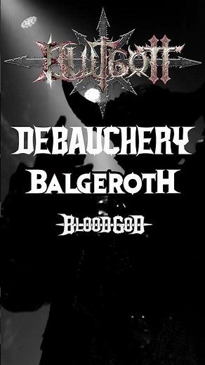 BLUTGOTT - DEBAUCHERY - LIVE 2026/2027
