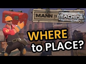 [TF2] What's the best Sentry spots on MVM?