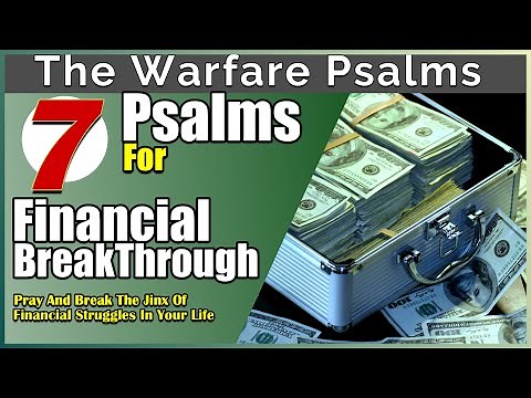 Unlock Financial Breakthrough: Powerful Psalms for Wealth, Prosperity, and Increase!