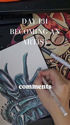 DAY 131 BECOMING AN ARTIST #drawing #artist #art #sketch #xenomorph #alien #horror #monster #copic