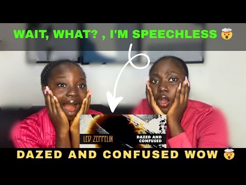 First Time Hearing LED ZEPPELIN? (Dazed and Confused) - My Mind is Blown!