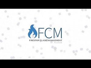 Firestop Clash Management (FCM) Instructional Video