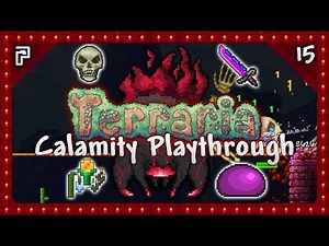 🌳 Planter Basement & Taking On Skeletron! | Terraria 1.3.4 Calamity Mod Let's Play [Episode 15]