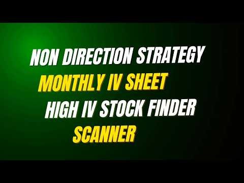 Non Directional option strategy Monthly IV sheet
