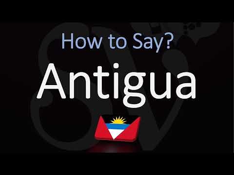 How to Pronounce Antigua? (CORRECTLY) Meaning & Pronunciation