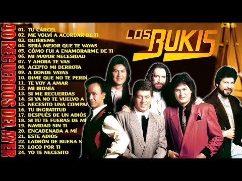 LOS BUKIS MIX ROMÁNTICAS PARA ENAMORARSE MÁS - LOS BUKIS VIEJITAS ROMÁNTICAS