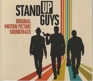 Various - Stand Up Guys - Original Motion Picture Soundtrack