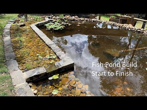 Fish Pond Build - Start to Finish - With Wetland Bio Filter