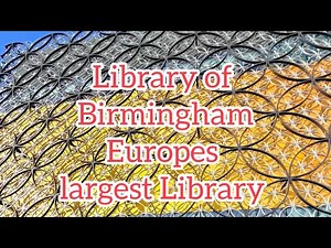 Birmingham Library 📚 | largest library in Europe