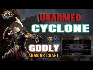 [POE1 3.26] Unarmed Cyclone Guide - GODLY ARMOR Crafting Guide !