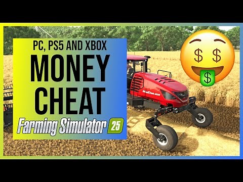 Farming Simulator 25: Money Cheat for PC, PS5 & Xbox (Unlimited Money Hack/Glitch)