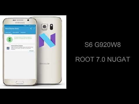 ROOT S6 G920W8 Android 7.0 nougat