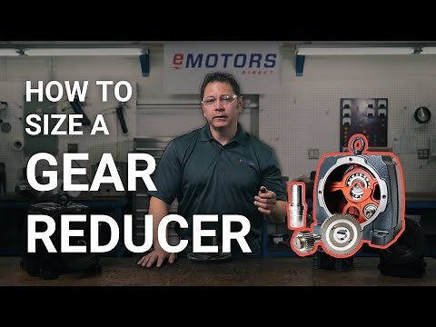 How to Size an Electric Motor Gearbox/Gear Reducer