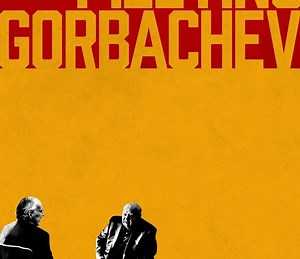Meeting Gorbachev Summary, Trailer, Cast, Where to Watch and More