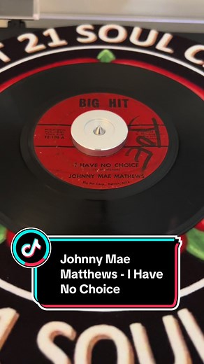 Johnny Mae Matthews - I Have No Choice / Big Hit 1969 #Exit21SoulClub #northernsoul #raresoul