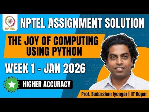 The Joy of Computing using Python: Week 1 Assignment Solution - Jan 2026