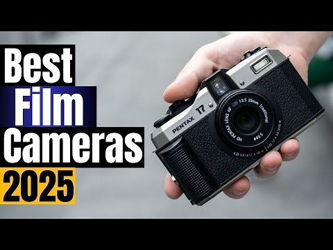 Best Film Cameras for 2025: Top Picks Including Canon AE-1, Nikon FE, and Hidden Gems