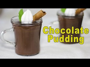Chocolate Pudding | Easy Homemade Pudding Recipe From Scratch | Kanak's Kitchen