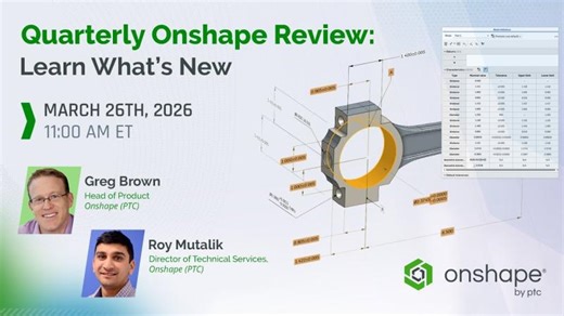 Quarterly Onshape Review: Learn What’s New | Eliza Kruczynski