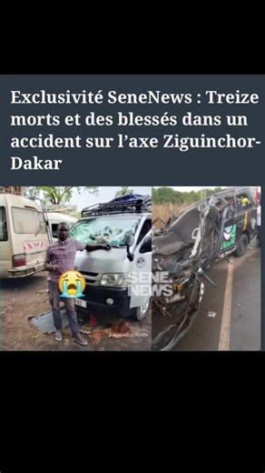 Un grave accident vient de se produire sur l’axe Ziguinchor-Dakar. C’est à Farafeni au niveau de l’espace gambien que les deux voitures sont entrées en collision. Selon les informations, l’accident entre le bus et le minibus a entrainé 13 morts sur le coup. Une Le président du regroupement des chauffeurs de Ziguinchor, Boubacar Sankoug Touré, a fait un post pour alerter les conducteurs. « C’est avec une profonde tristesse que nous avons appris le décès de notre camarade Samba Touré, chauffeur et