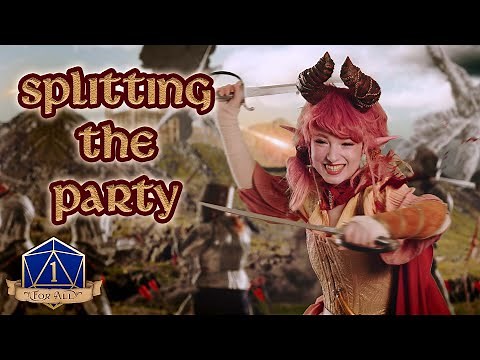 Splitting The Party | 1 For All | D&D Comedy Web-Series
