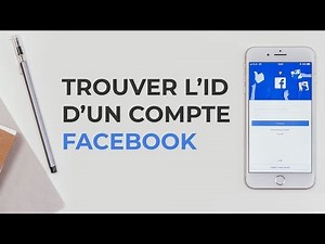Trouver l'ID d'un compte Facebook