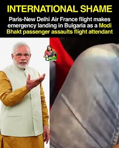 193K views · 3.3K shares | ‘Rowdy' Modi Bhakt forces Air France flight to make emergency landing in Bulgaria This man was shouting 'Modi Modi' picked up a fight with Punjabis in the flight. He assualted his co-passengers and flight attendants. Plane had to make an emergency landing in Bulgaria, If convicted, he faces from 5 to 10 years' imprisonment. Read More: https://www.reuters.com/article/us-bulgaria-airfrance-passenger-idUSKBN2AY0HS | Mahua Moitra Fans | Facebook