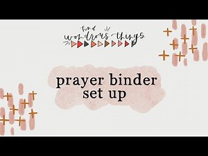 Prayer binder set-up