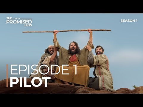 EPISODE 1 | PILOT | The Promised Land Series
