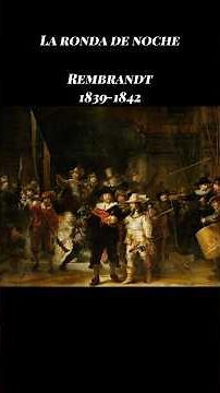 LA RONDA DE NOCHE NO ES DE NOCHE. Y UN PERSONAJE LLEVABA AÑOS MUERTO. La ronda de noche. Rembrandt