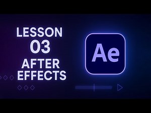 After Effects Course Intermediate Level Lesson 03