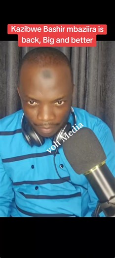 Kazibwe Bashir Mbaziira Is Back, Bigger and Better!