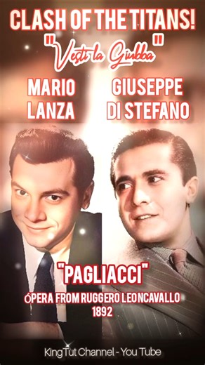 Mario Lanza. Giuseppe Di Stefano. Vesti la giubba. Pagliacci #tenor #opera #titans #clashofthetitans