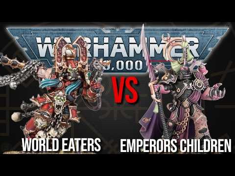 World Eaters Vs Emperors Children - Warhammer 40k 10th Edition