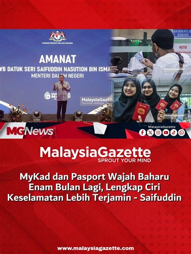 MyKad dan Pasport Wajah Baharu untuk Keselamatan
