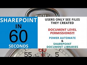 Power Automate and SharePoint: Only Allow Users To Access Files They Created