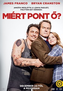 Miért pont ő? (film, 2016) | Kritikák, videók, szereplők | MAFAB.hu