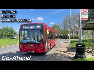 [1ST DAY] Exploring the new Go Ahead London - Route 366!