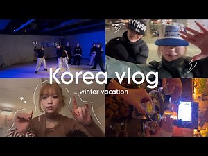 【Vlog】韓国でダンスレッスンをする私の1日🎥🇰🇷|ソウルで友達と年越し🎍🫶🏻