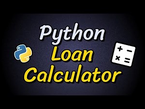 Create a Python Loan Calculator 🧮
