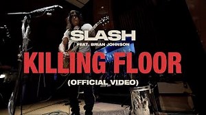 Slash feat. Brian Johnson - "Killing Floor" (Official Music Video) Chords - ChordU